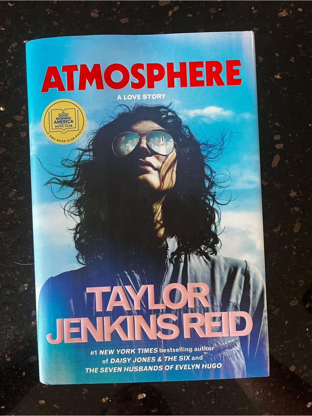Atmosphere: A Love Story by Taylor Jenkins Reid (Hardback)